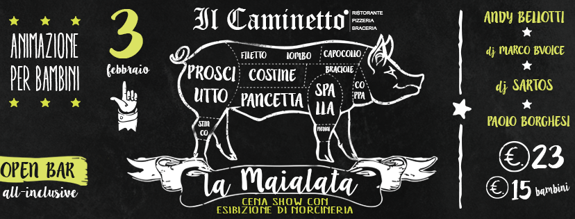 Al Caminetto La Maialata, il 3 Febbraio la cena show