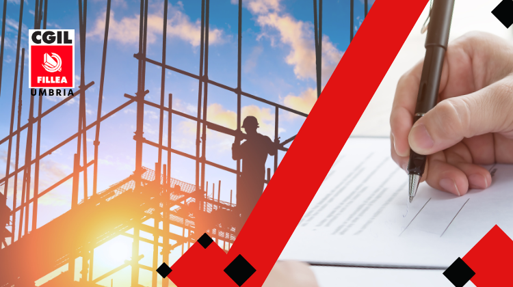 Rinnovato il Contratto Edilizia, Fillea: “più salario, regolarità e innovazione. Il settore si conferma traino dell’economia umbra”